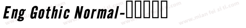 Eng Gothic Normal字体转换
